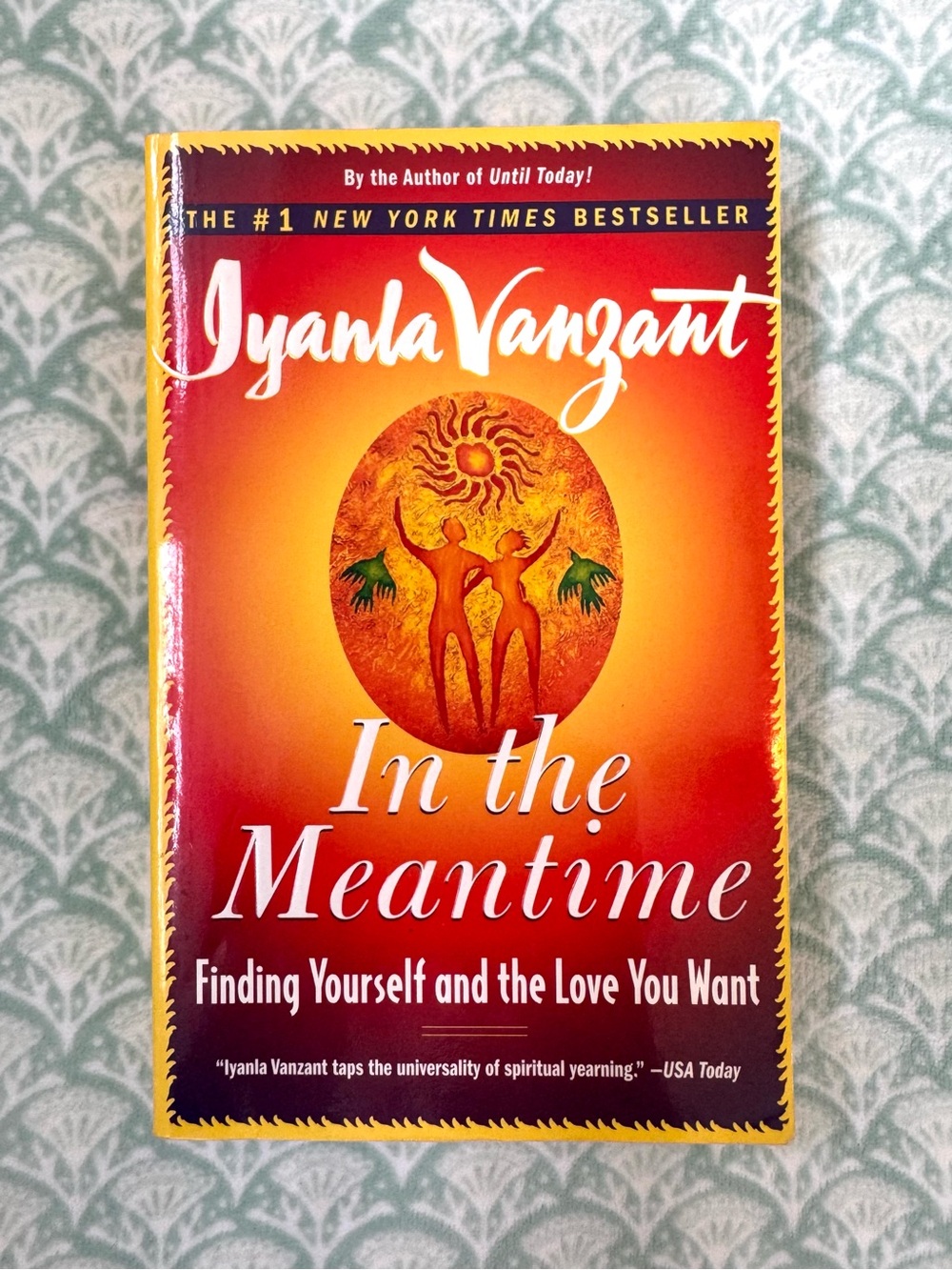 Book “In the Meantime…Finding Yourself and the Love You Want” by Iyanla Vanzant.